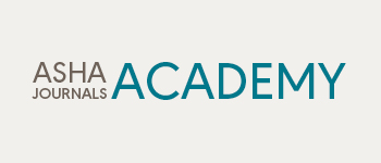 ASHA Journals Academy