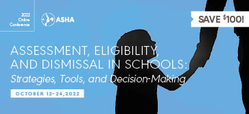 Assessment, Eligibility, and Dismissal in Schools Conference